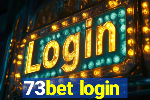 73bet login